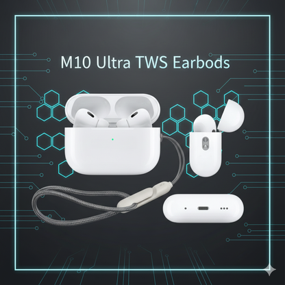 M10 Ultra TWS Earbuds | Bass Boost & Noise Reduction | Fast-Charging Bluetooth Earbuds